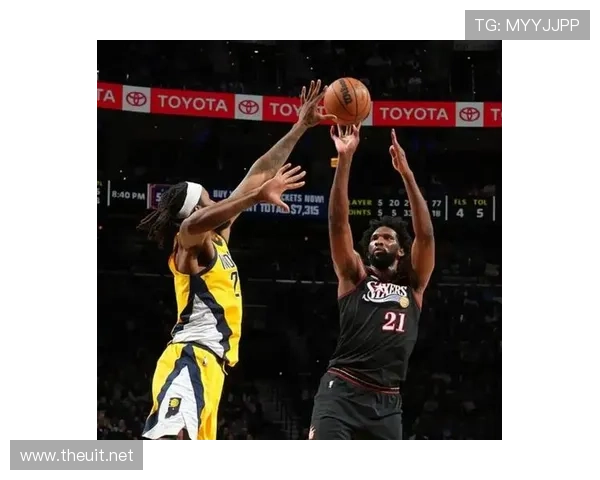 恩比德挡拆制造错位提升得分效率压制内线对手